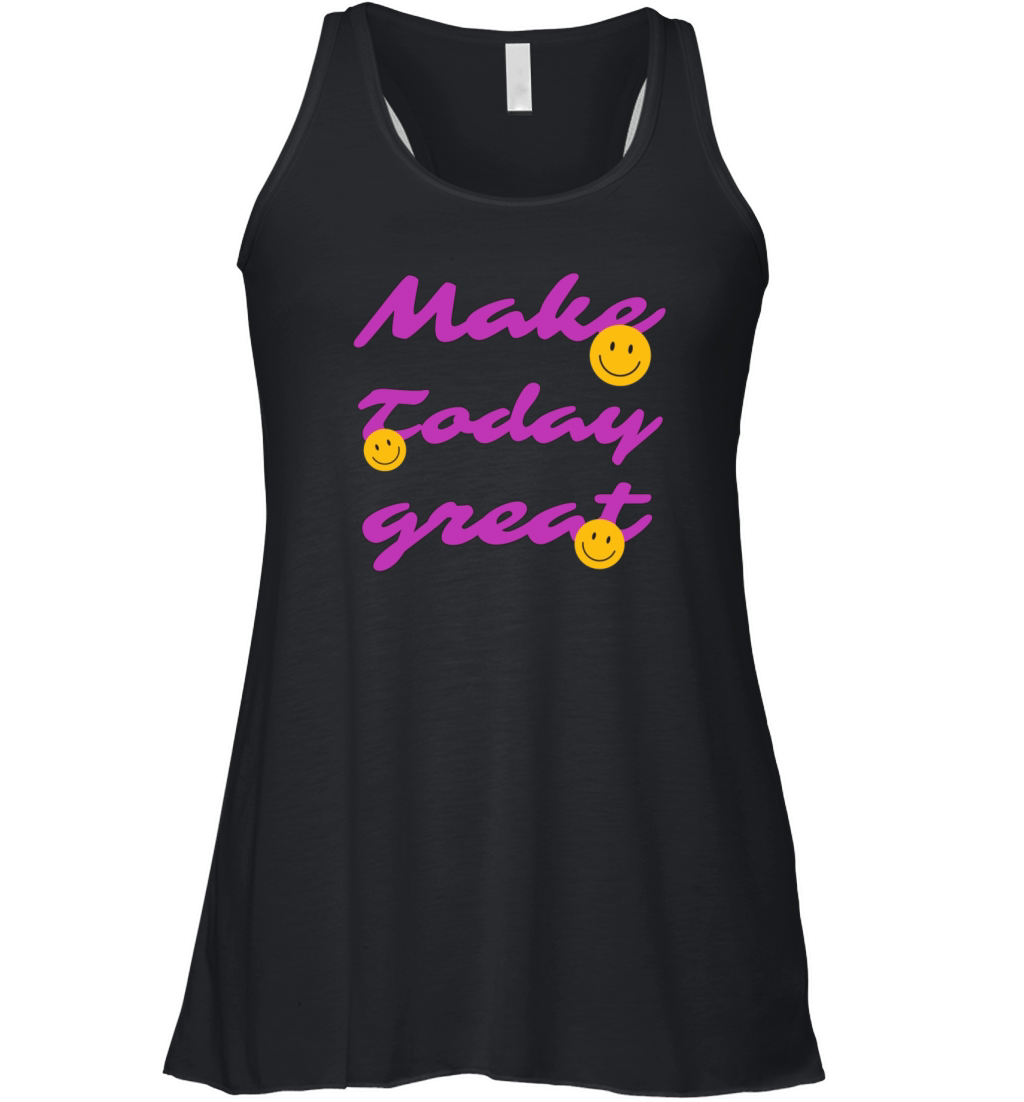 Make Today Great Women's Flowy Tank Top