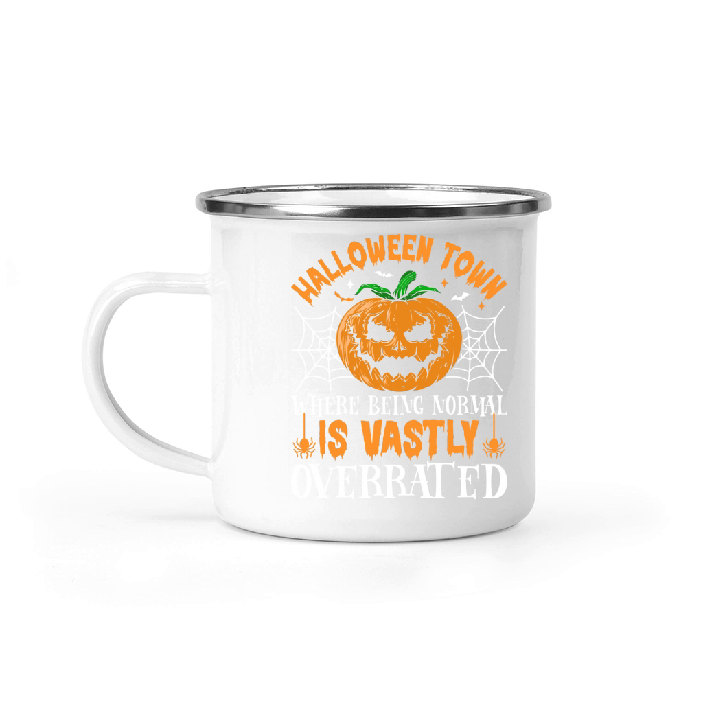 229. Halloween Town Where Being Normal Is Vastly Overrated Camping Mug