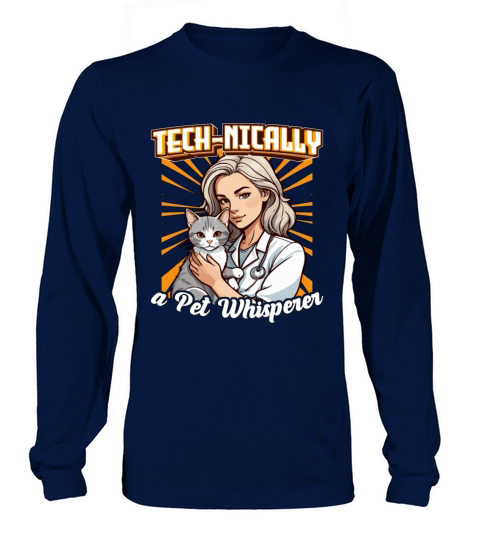 Veterinary Technician Tech-nically Animal Lover Long sleeved Unisex