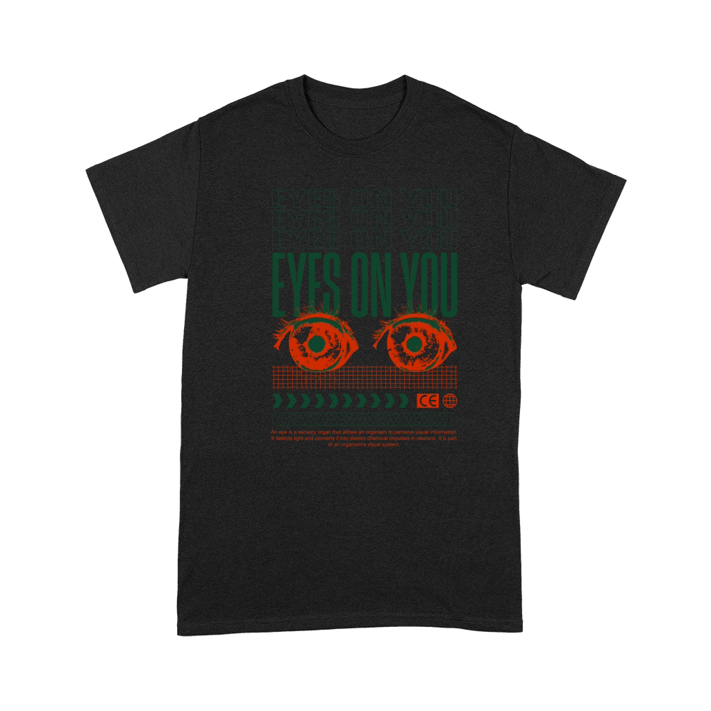 Eyes On You Premium T-shirt