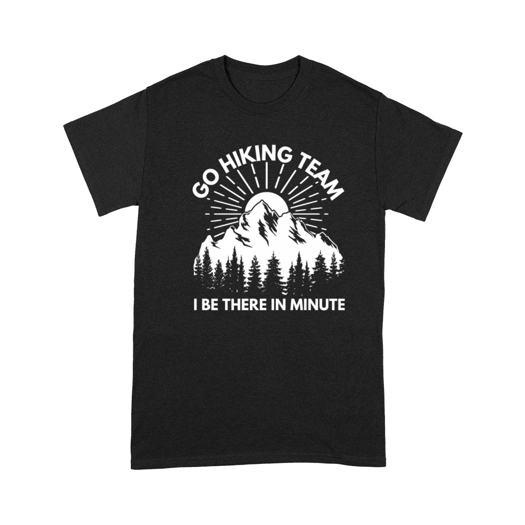Go hiking team cute camping shirt gift vintage Premium T-shirt