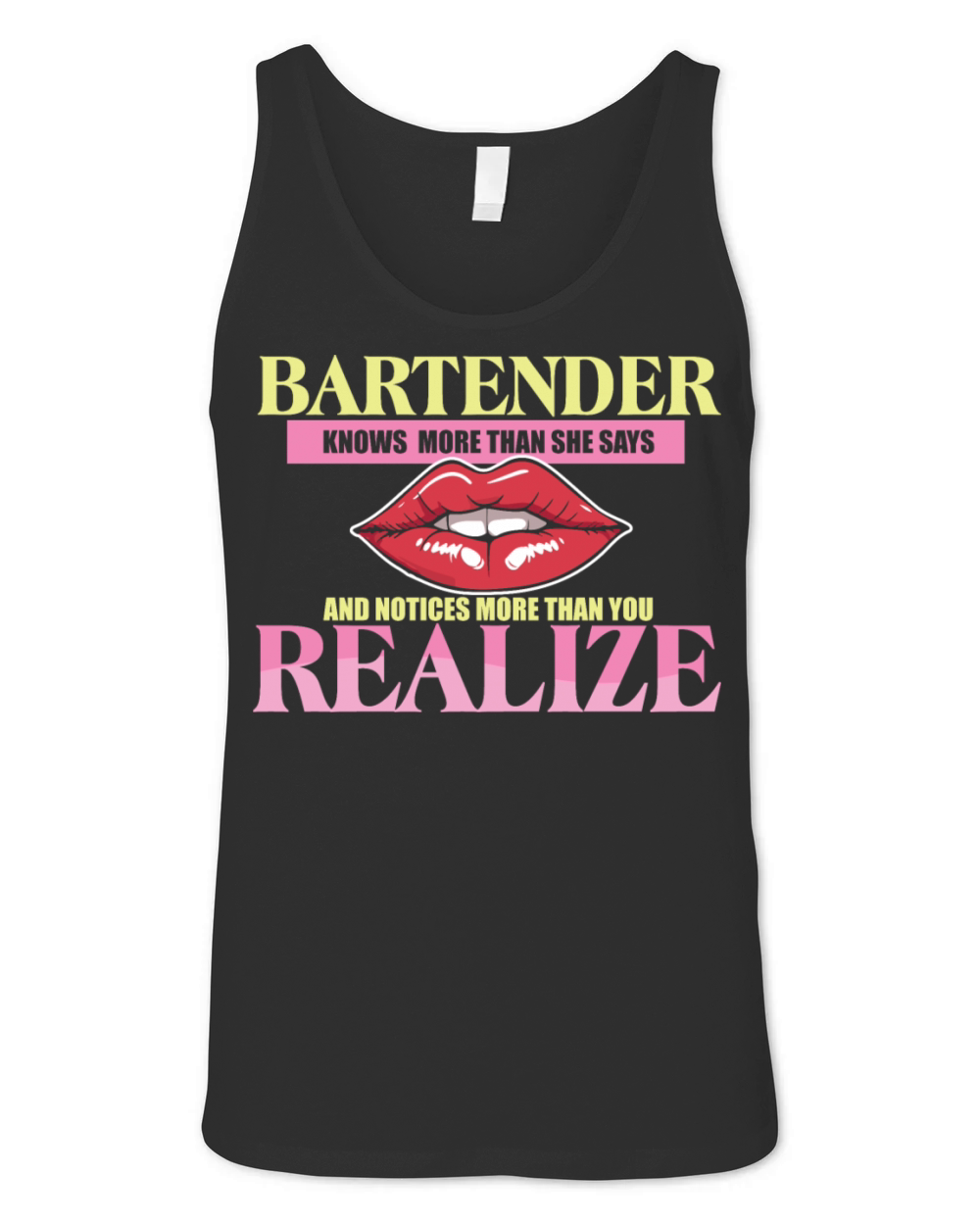 Bartender Knows More Than She Says Realize Unisex Jersey Tank