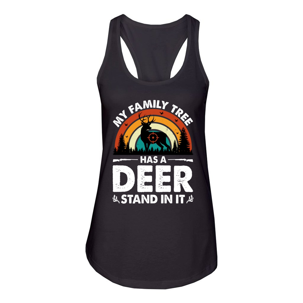 My Family Tree Has A Deer Stand In (2) Women's Racerback Tank