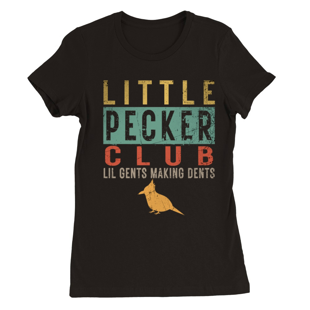 Little Pecker Club Lil Gents Making Dents Retro Wo Premium Womens Crewneck T-shirt