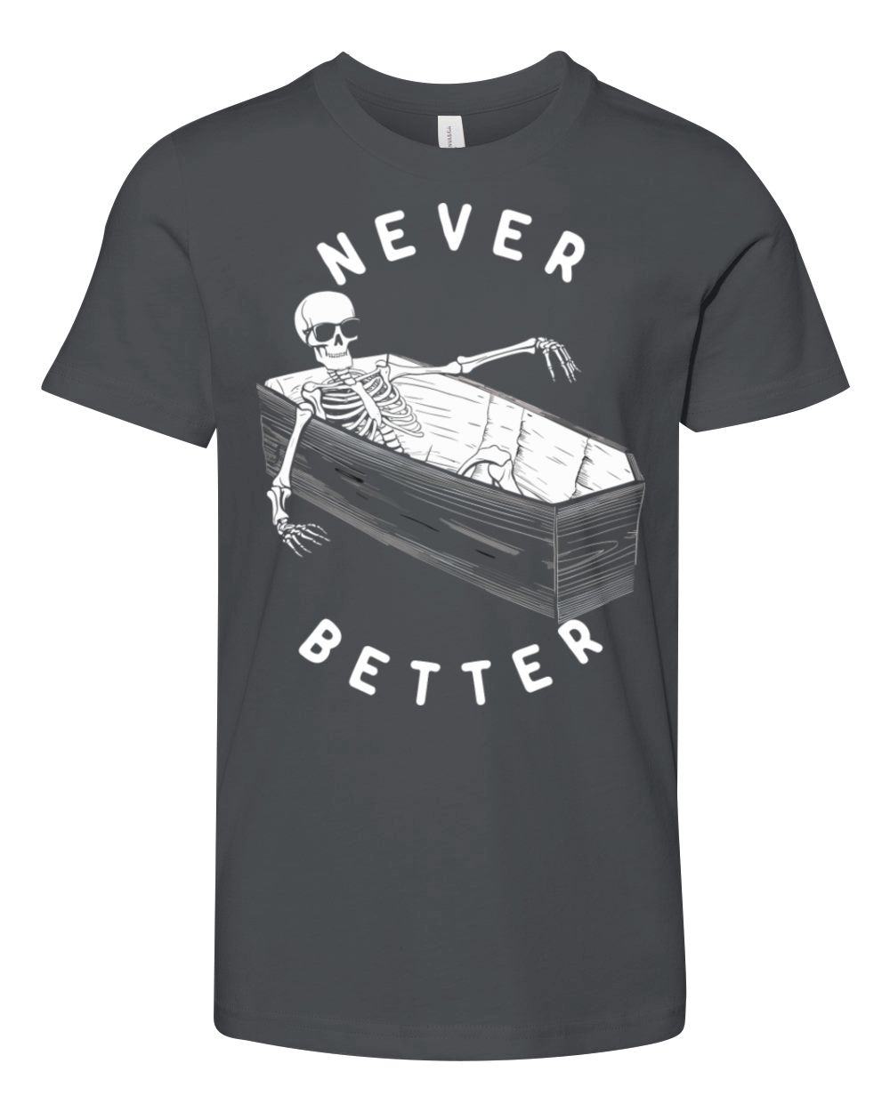 Never Better Vintage T-Shirt Design Youth Unisex Jersey Tee
