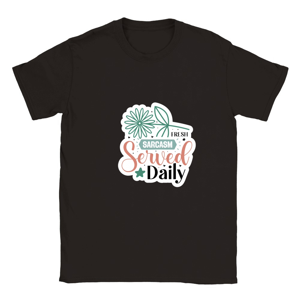 Fresh Sarcasm Served Daily Classic Kids Crewneck T-shirt