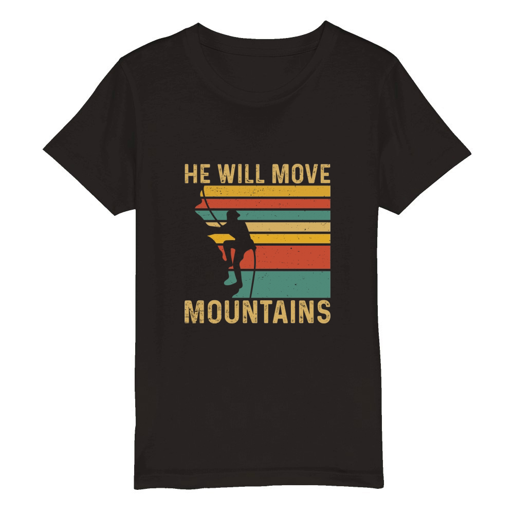 HE WILL MOVE MOUNTAINS Organic Kids Crewneck T-shirt