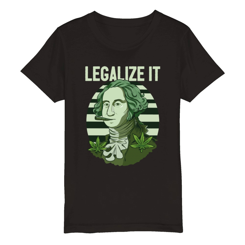 Legalize It Weed Marijuana Cannabis Washington Organic Kids Crewneck T-shirt