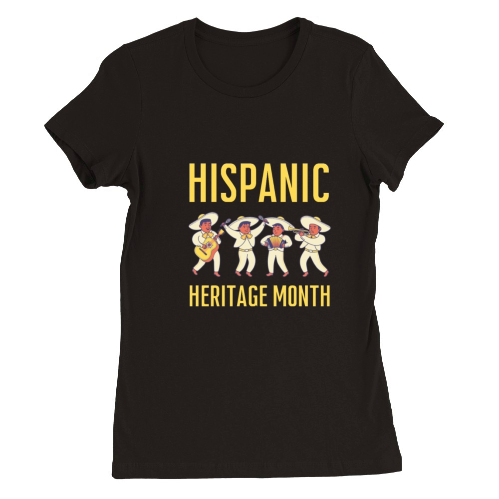 Hispanic Heritage Month Premium Womens Crewneck T-shirt