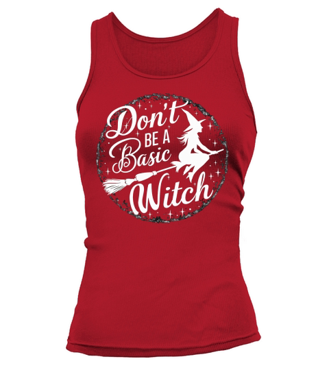 Dont Be a Basic Witch Tank top Woman