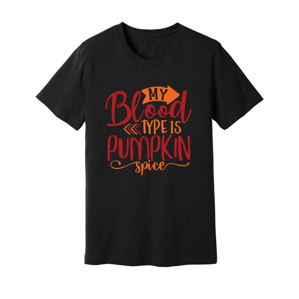 My blood type is pumpkin spice Unisex Jersey Tee