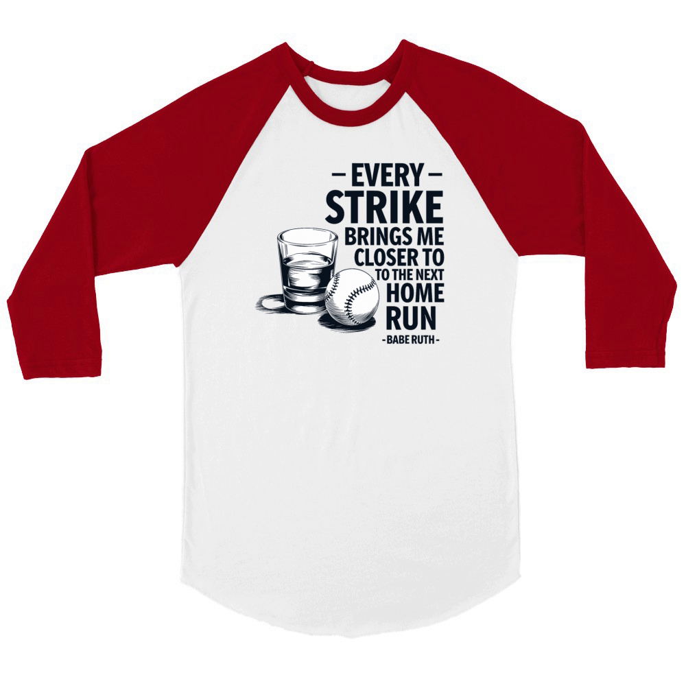 Baseball Babe Ruth Saying Sports Quote Unisex ¾ sleeve Raglan T-shirt