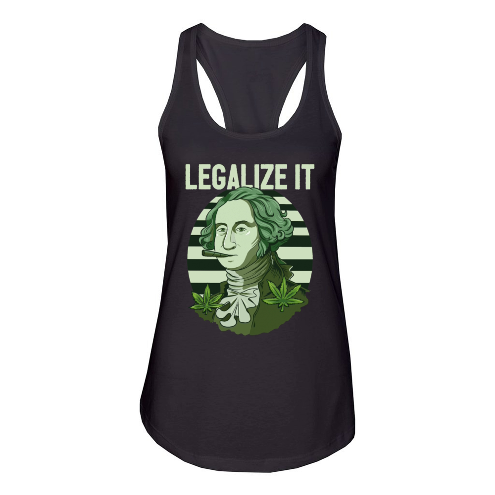 Legalize It Weed Marijuana Cannabis Washington Women's Racerback Tank