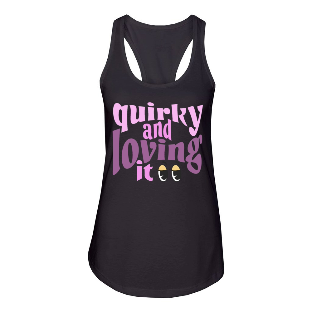 Quirky and loving it in pink Women's Racerback Tank