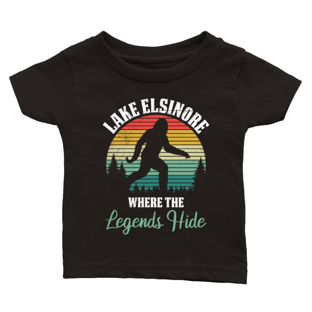 LAKE ELSINORE California WHERE THE LEGENDS HIDE Classic Baby Crewneck T-shirt