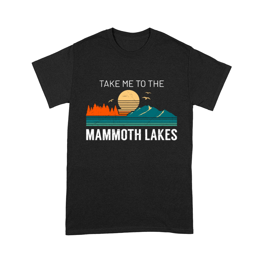 California TAKE ME TO THE MAMMOTH LAKES Vintage Comfort T-shirt
