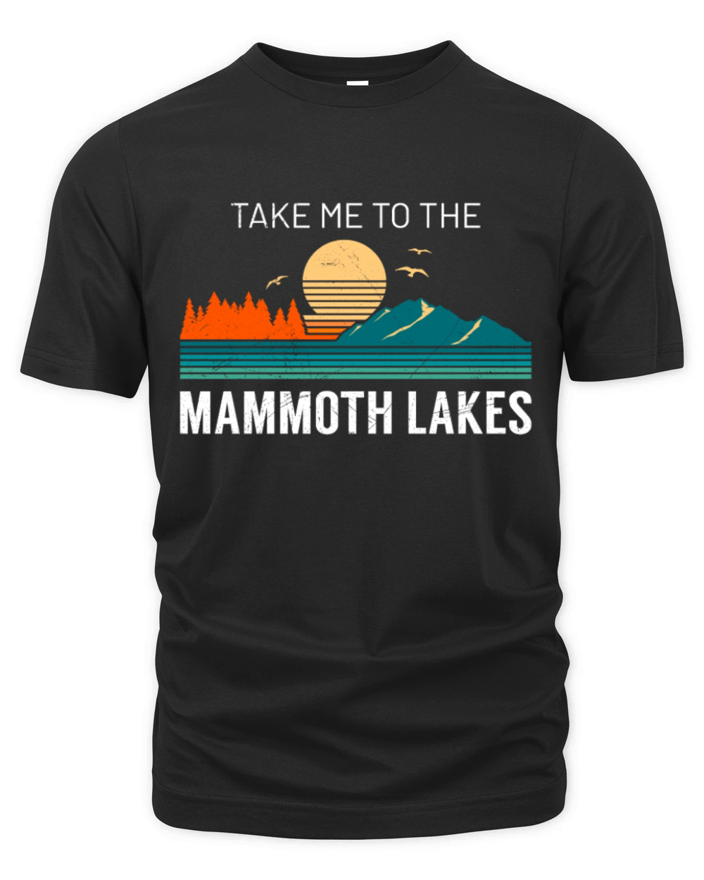 California TAKE ME TO THE MAMMOTH LAKES Vintage Organic Unisex T-shirt