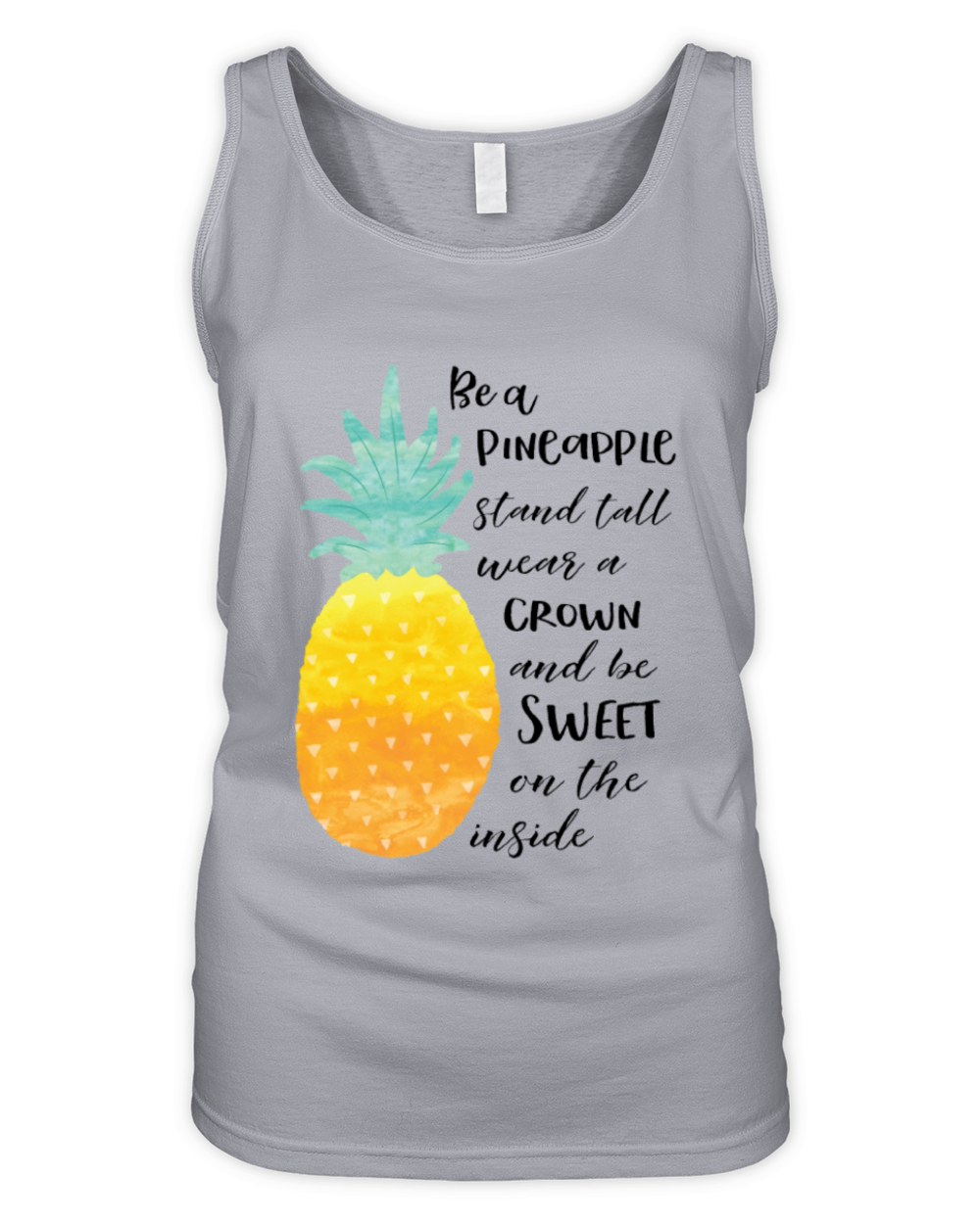 Be A Pineapple Inspirational Watercolor Typography Organic Women's Tank Top