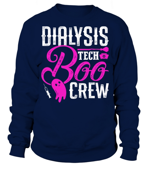 Halloween dialysis tech boo crew Sweatshirt Unisex