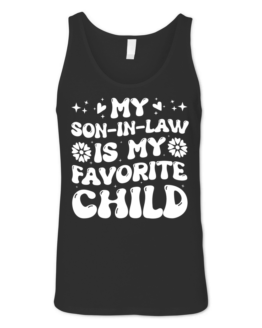 My Son in Law is my Favorite Child (2) Unisex Jersey Tank
