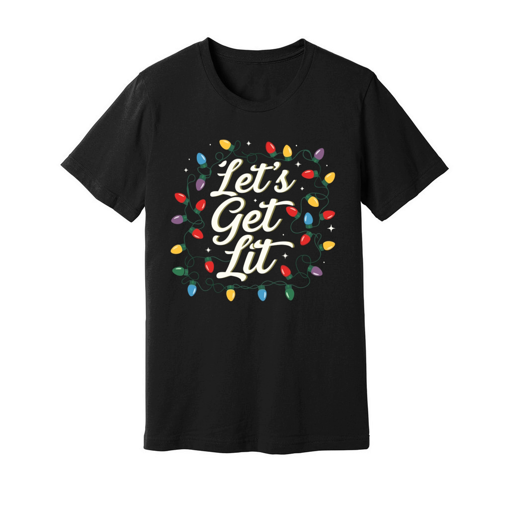 lets get lit Unisex Jersey Tee