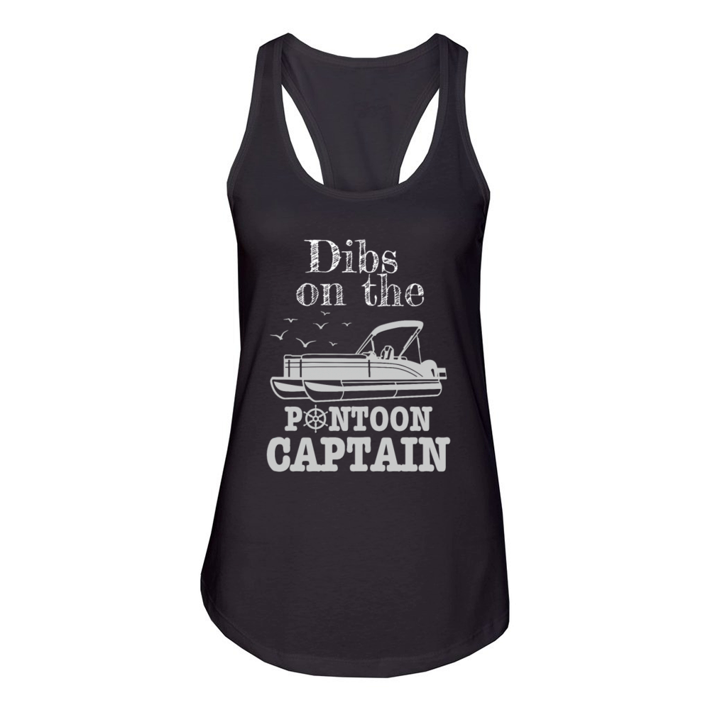 Dibs on the pontoon Captain funny boat owner quote Women's Racerback Tank