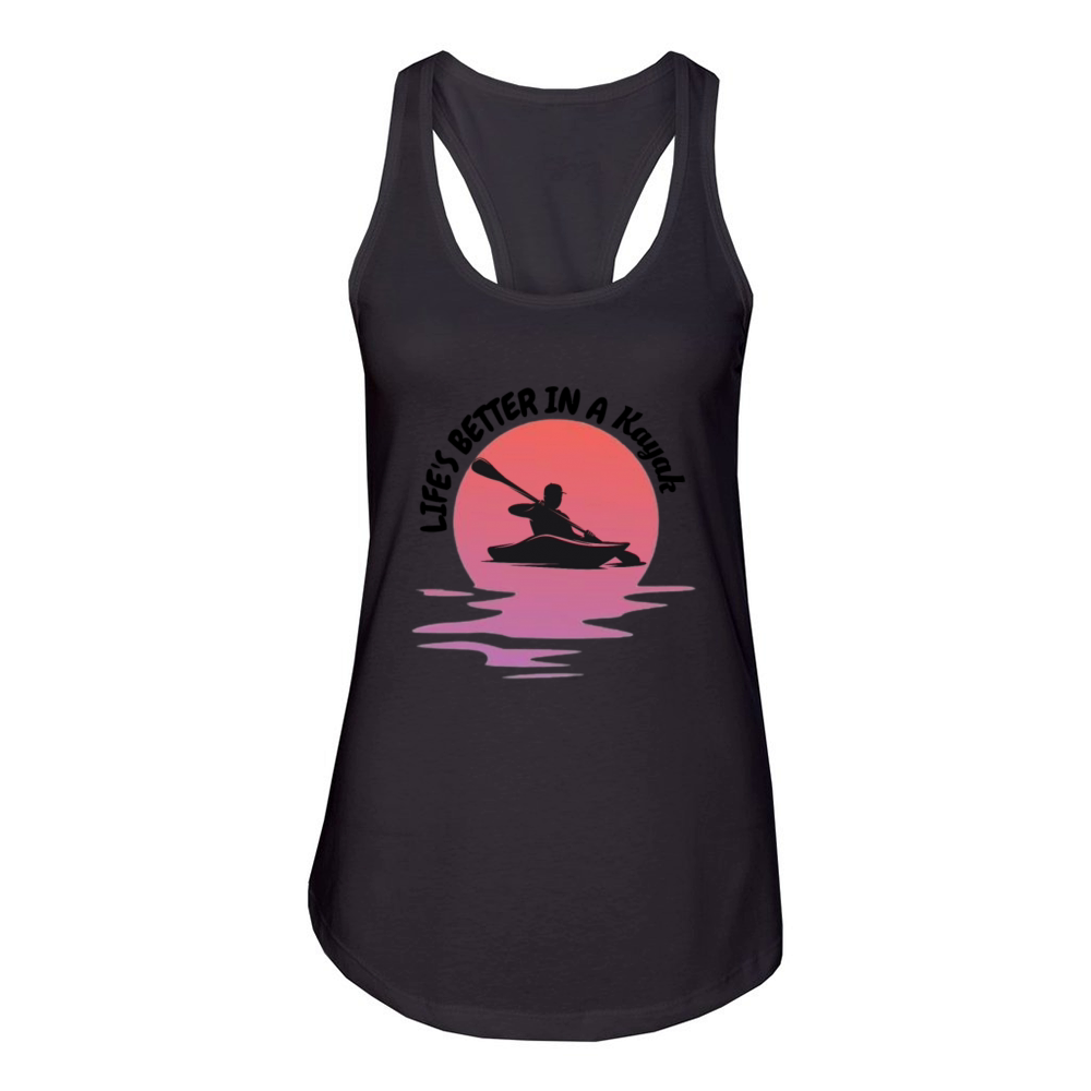 Life’s Better in a Kayak Women's Racerback Tank