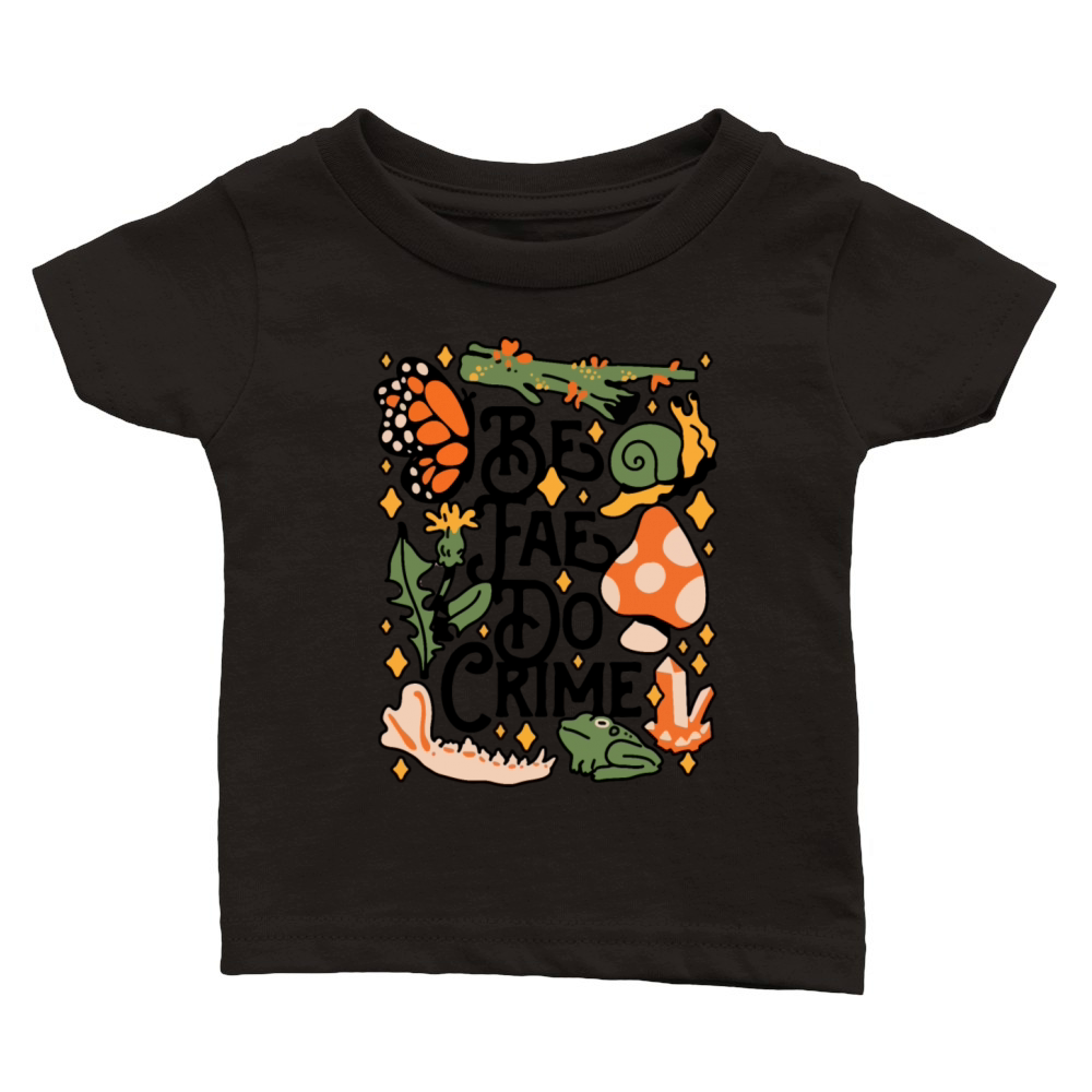 floral saying humor Classic Baby Crewneck T-shirt