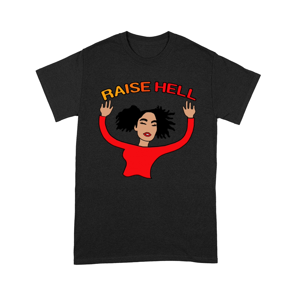 RAISE HELL Comfort T-shirt