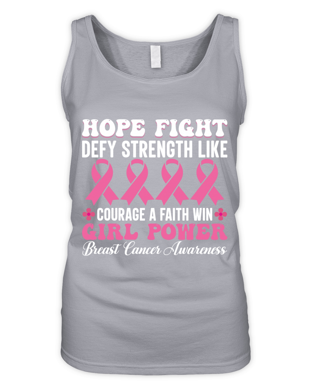 Hope fight defy strength like courage a faith win girl power breast cancer awareness Organic Women's Tank Top