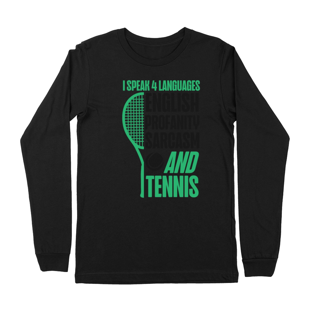 Funny Tennis Player Racket I Speak Premium Long Sleeve