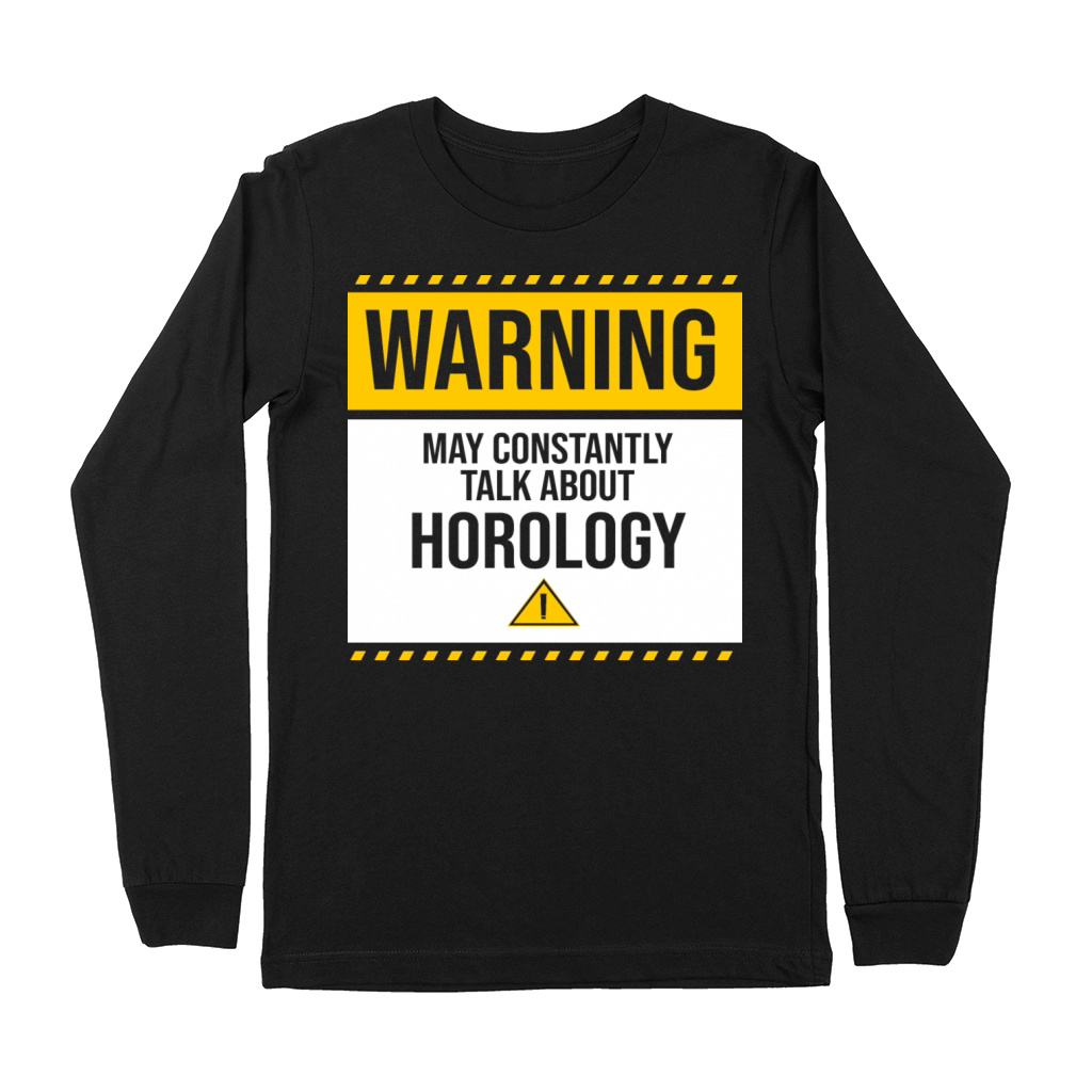 May Constantly Talk About Horology Watchmaker Premium Long Sleeve