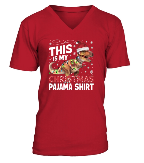 This Is My Christmas Pajama Shirt V-Neck T-shirt