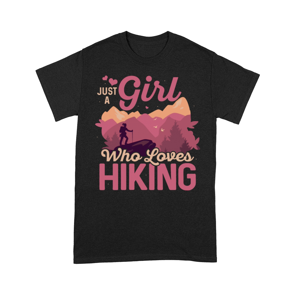 Just A Girl Who Loves Hiking Hiker Mountain Comfort T-shirt