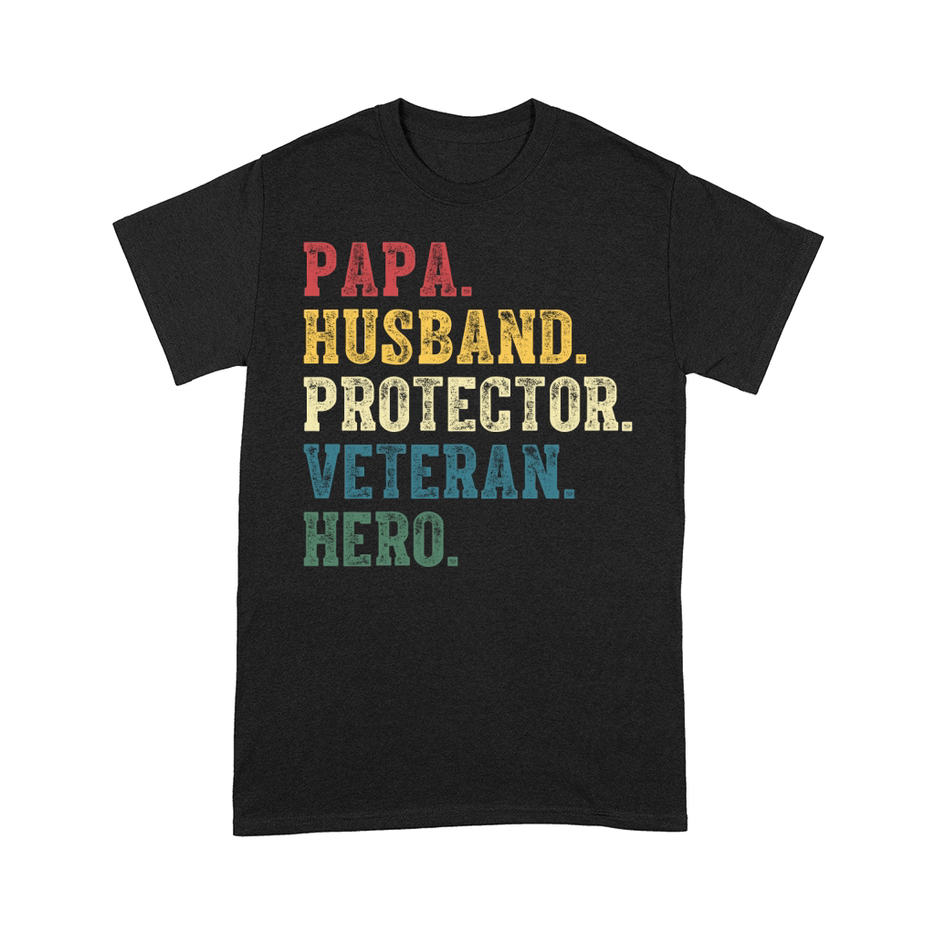 Papa Husband Protector Veteran Hero Comfort T-shirt