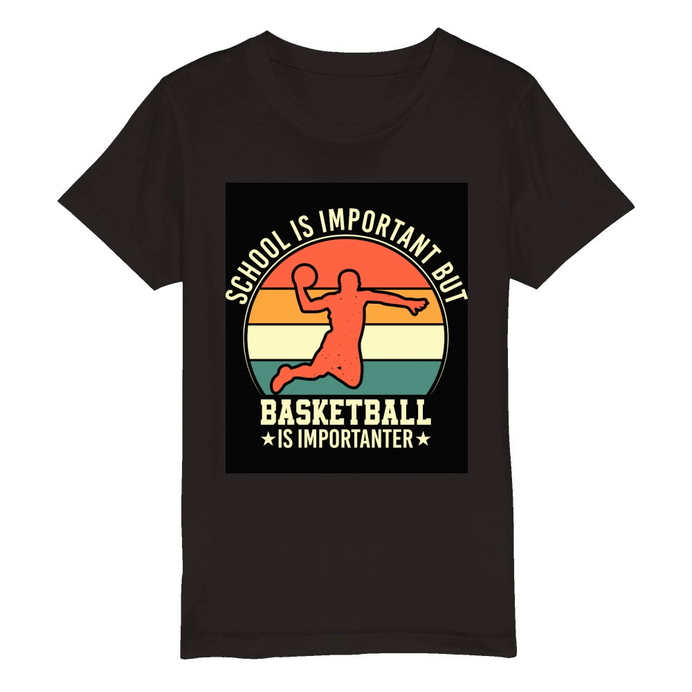 School is important but Basketball is importanter Organic Kids Crewneck T-shirt