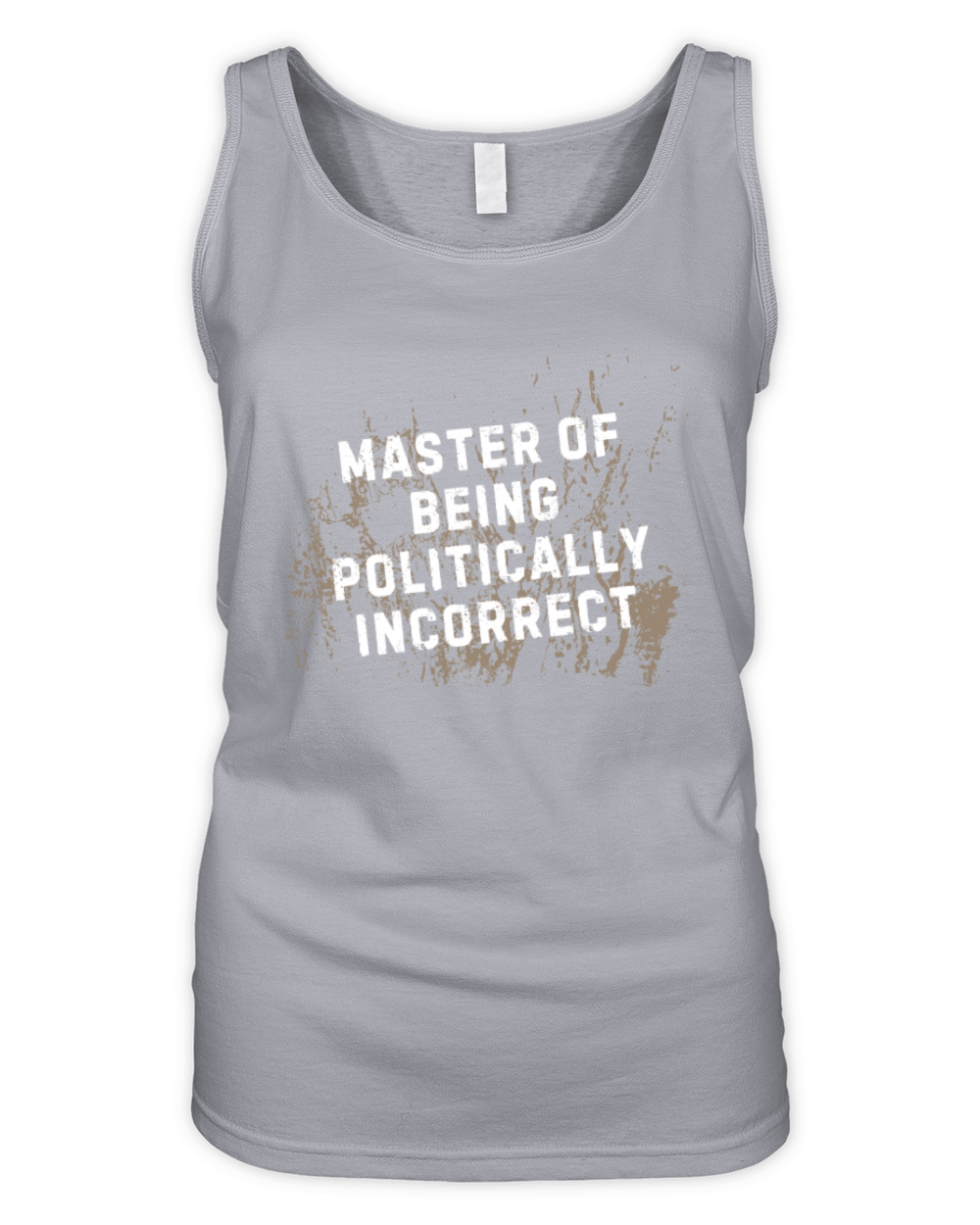 Master of Being Politically Incorrect Organic Women's Tank Top