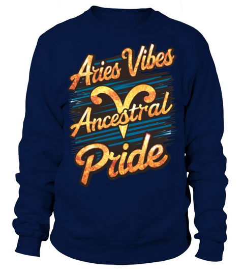 Aries Vibes Ancestral Pride Sweatshirt Unisex