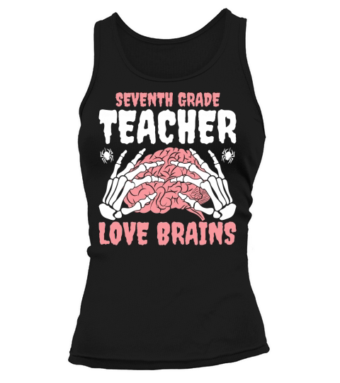 7th Grade Teachers Love Brain 1 Tank top Woman