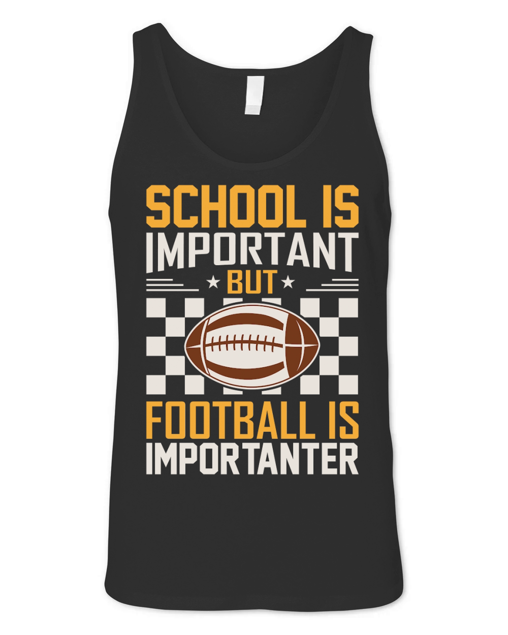 School Is Important Football Is Importanter 06 Unisex Jersey Tank