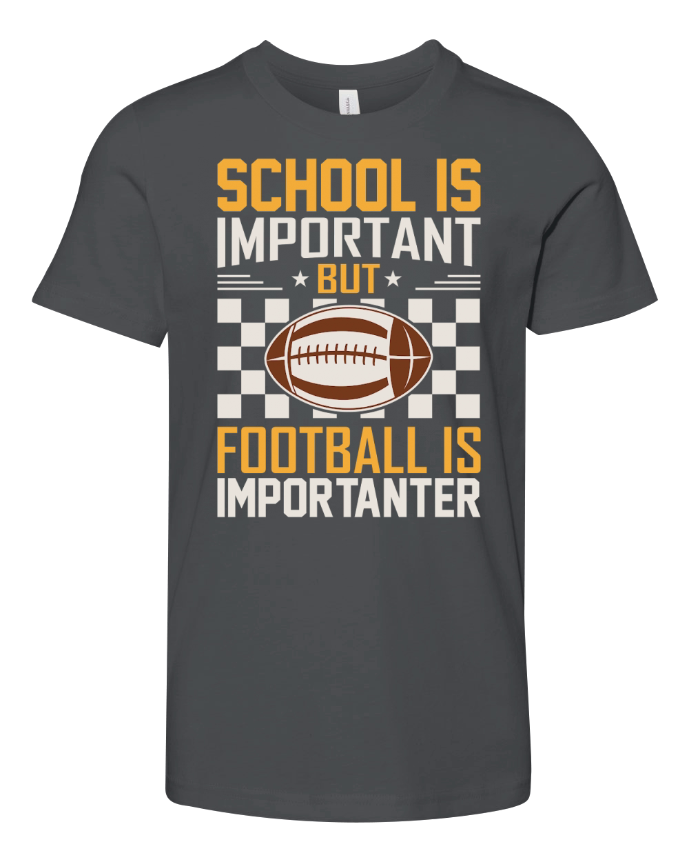 School Is Important Football Is Importanter 06 Youth Unisex Jersey Tee