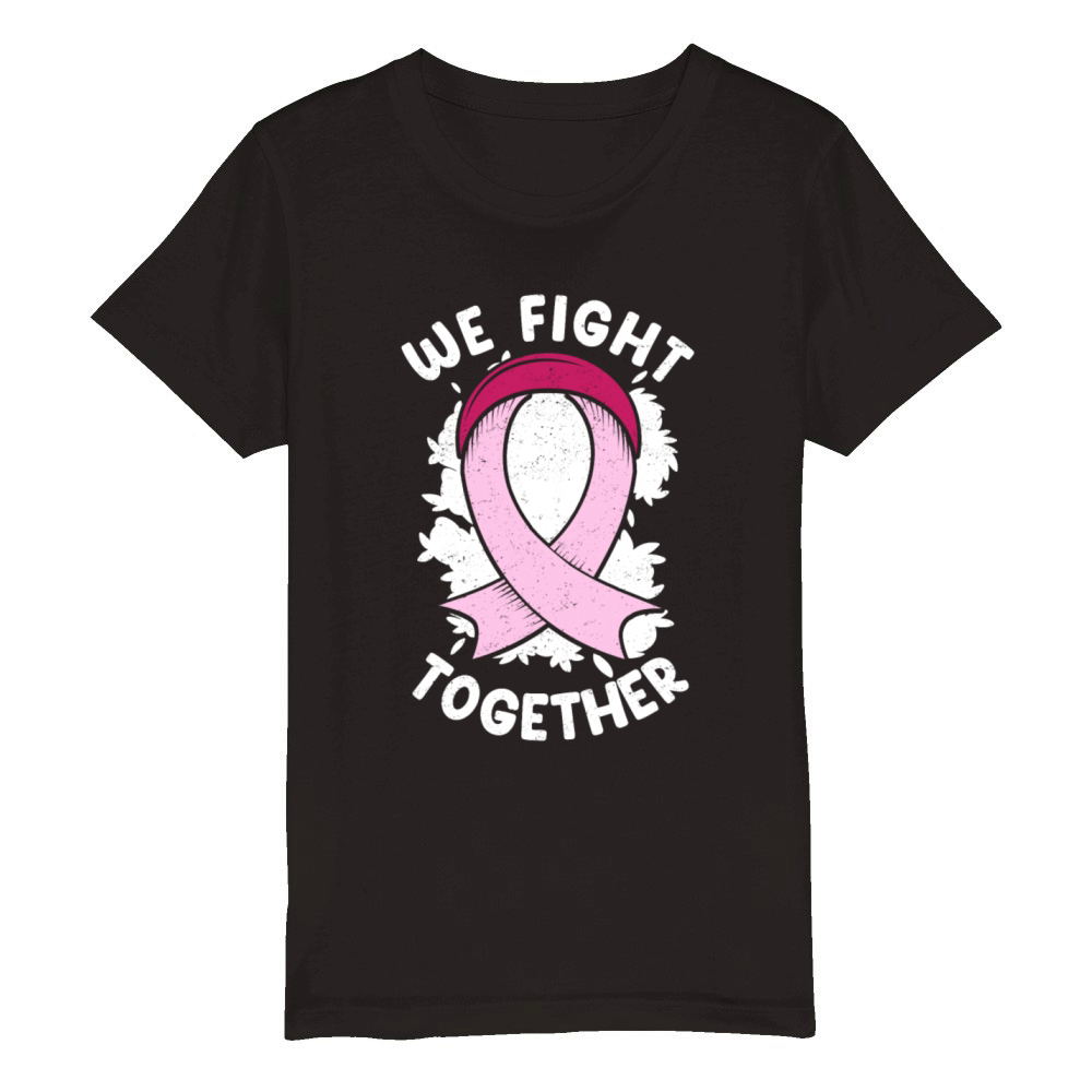 We Fight Together Breast Cancer Organic Kids Crewneck T-shirt