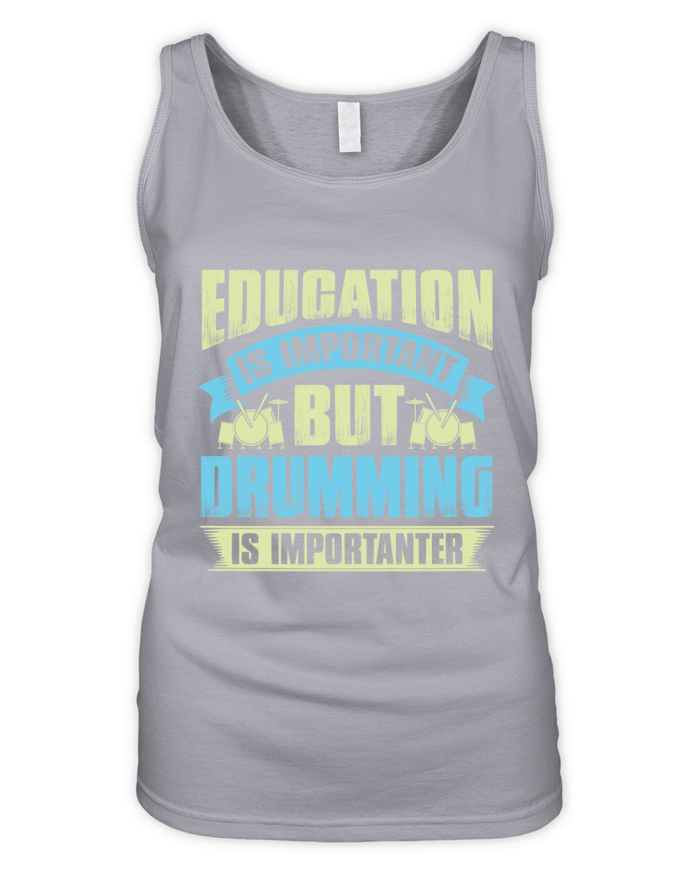 Education is important but drumming is importanter Organic Women's Tank Top