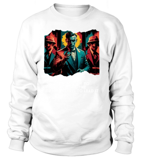 Lead the Opposition with Confidence Vintage Sweatshirt Unisex