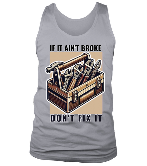 Vintage Toolbox Design with Classic Mechanic Quote Tank Top Unisex