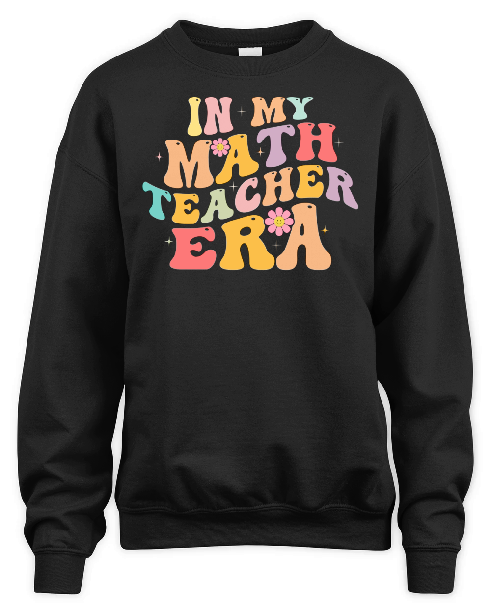 In My Math Teacher Era 2 Unisex Premium Crewneck Sweatshirt