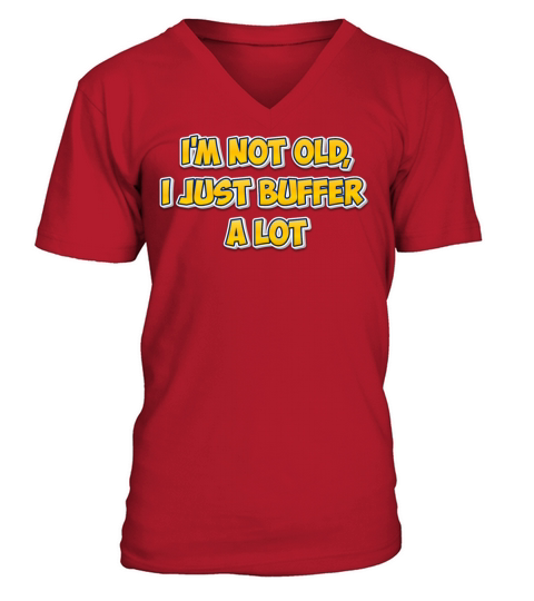 Im Not Old V-Neck T-shirt