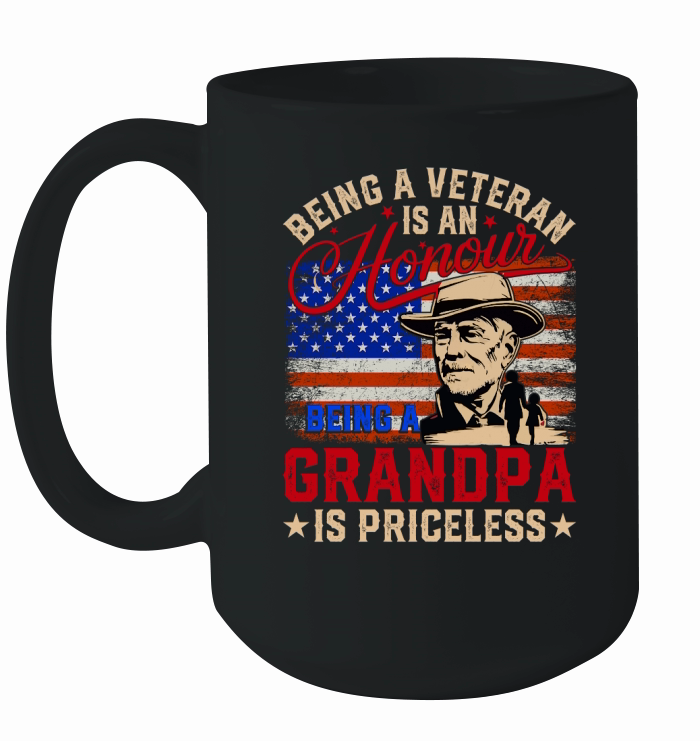 Being a veteran is an honour being a grandpa is priceless Ceramic Mug