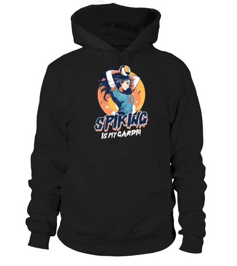 Funny Volleyball Spiking Is My Cardio Hoodie Unisex