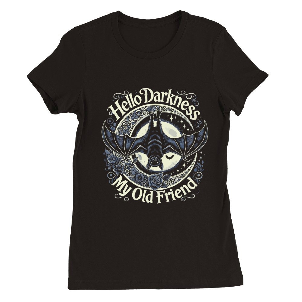 Hello Darkness my old friend Premium Womens Crewneck T-shirt